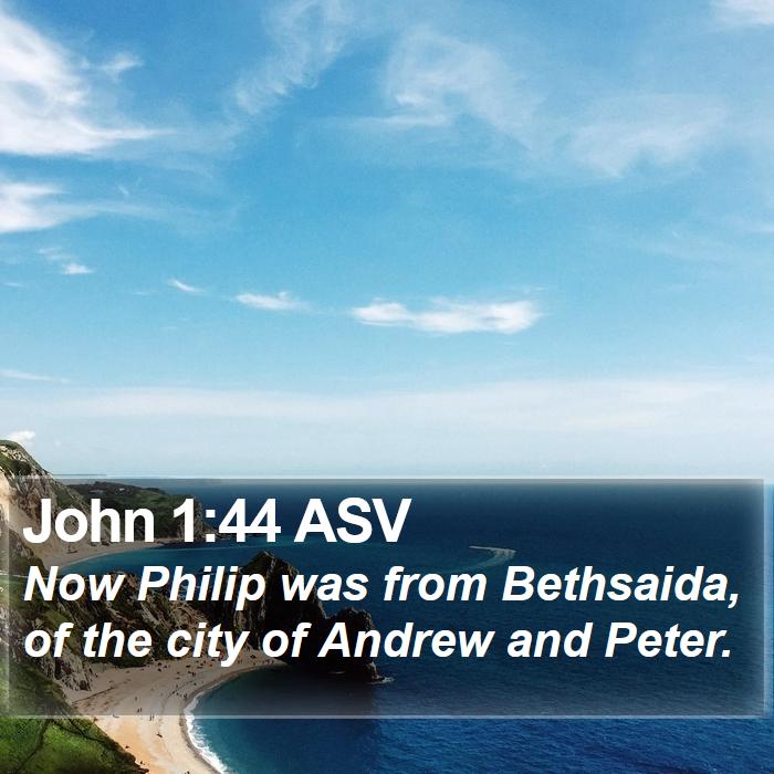 John 1:44 ASV Bible Study