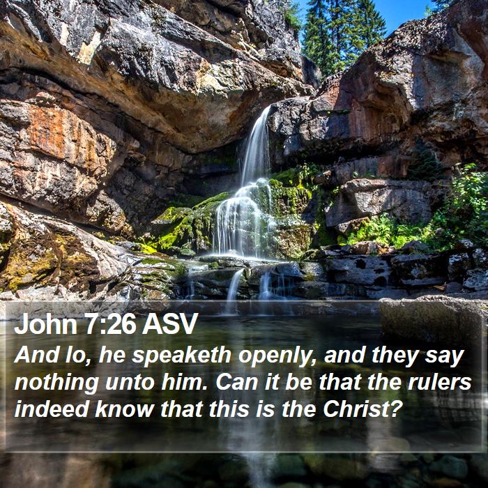 John 7:26 ASV Bible Study