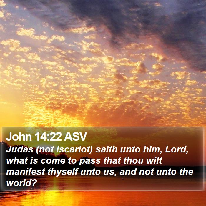 John 14:22 ASV Bible Study