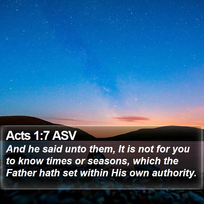 Acts 1:7 ASV Bible Study