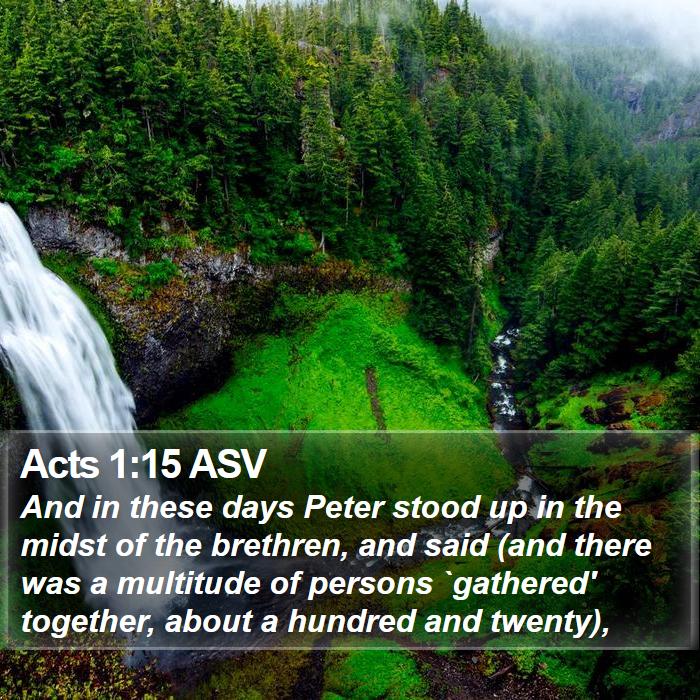 Acts 1:15 ASV Bible Study