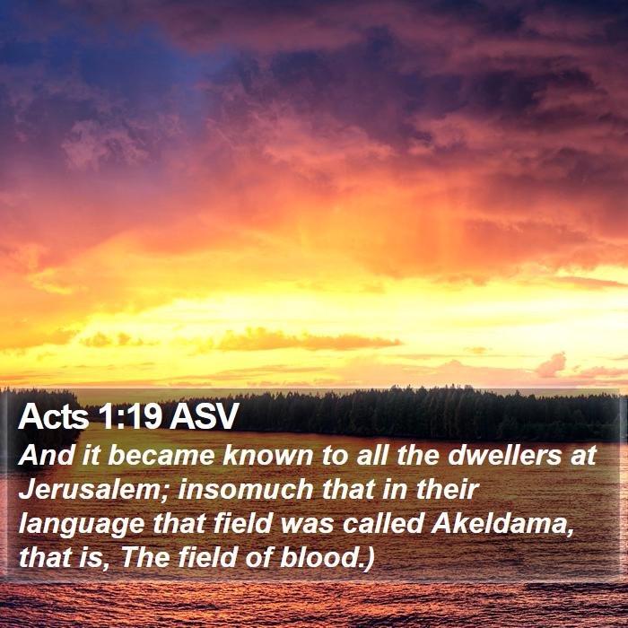 Acts 1:19 ASV Bible Study