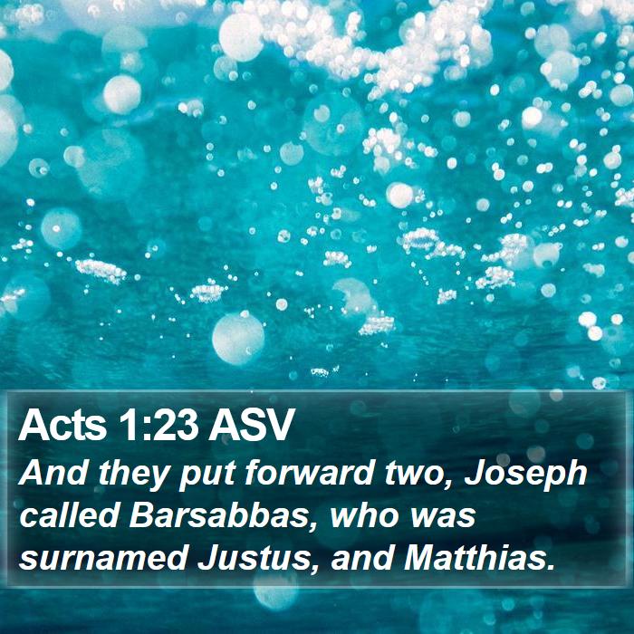 Acts 1:23 ASV Bible Study