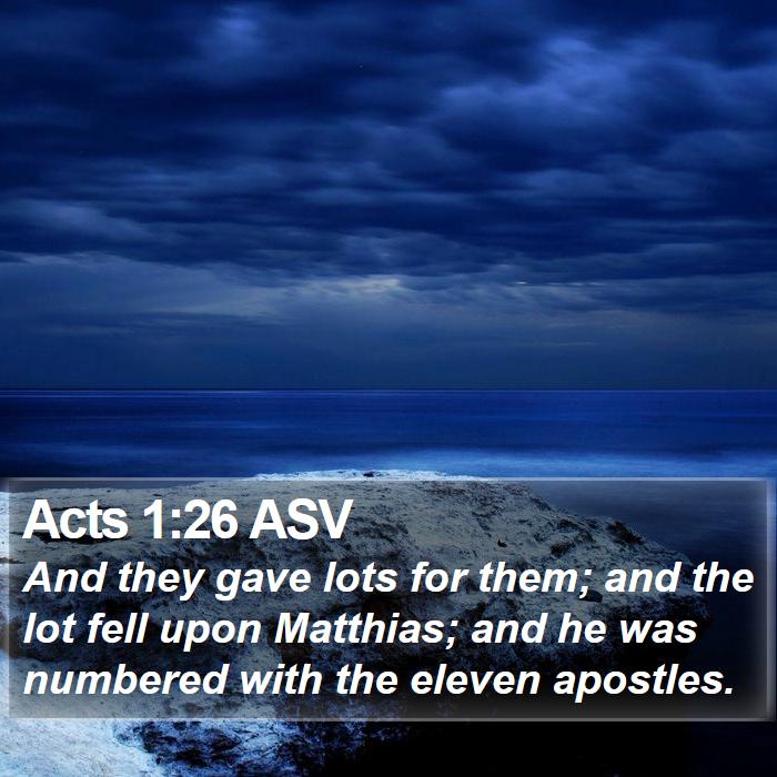 Acts 1:26 ASV Bible Study