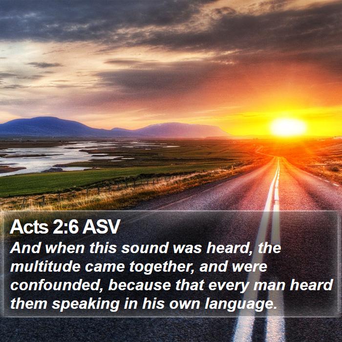 Acts 2:6 ASV Bible Study