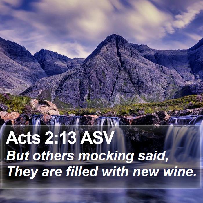 Acts 2:13 ASV Bible Study