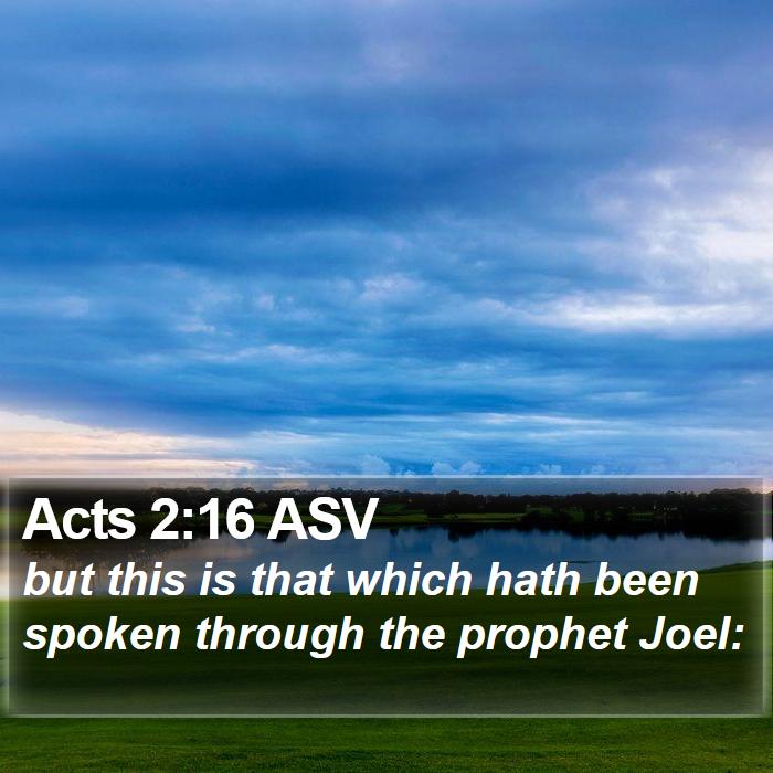 Acts 2:16 ASV Bible Study