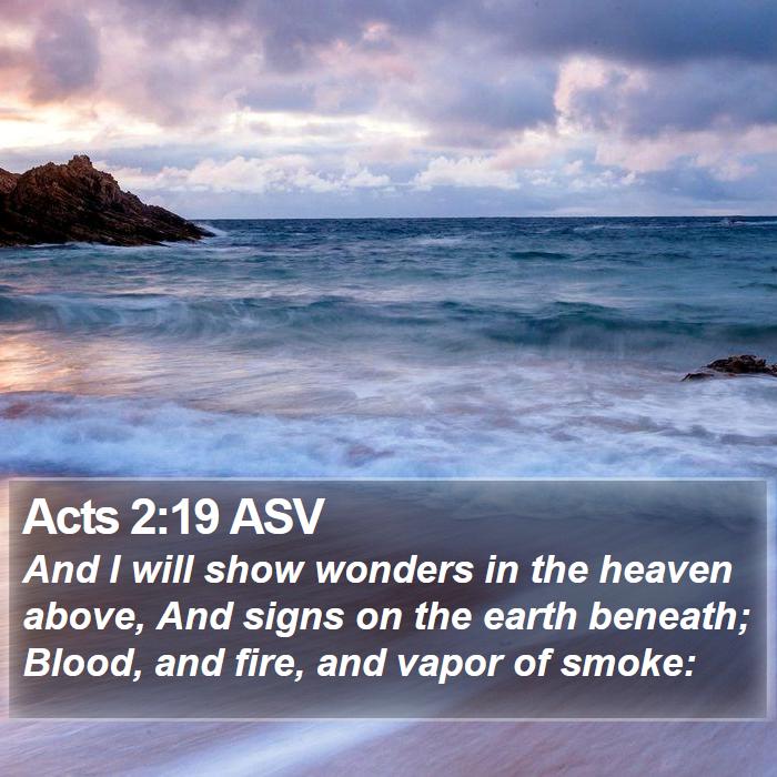 Acts 2:19 ASV Bible Study