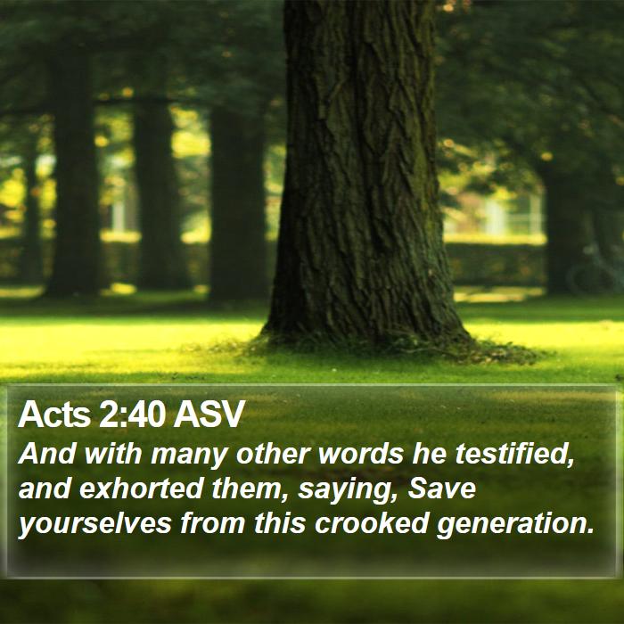 Acts 2:40 ASV Bible Study