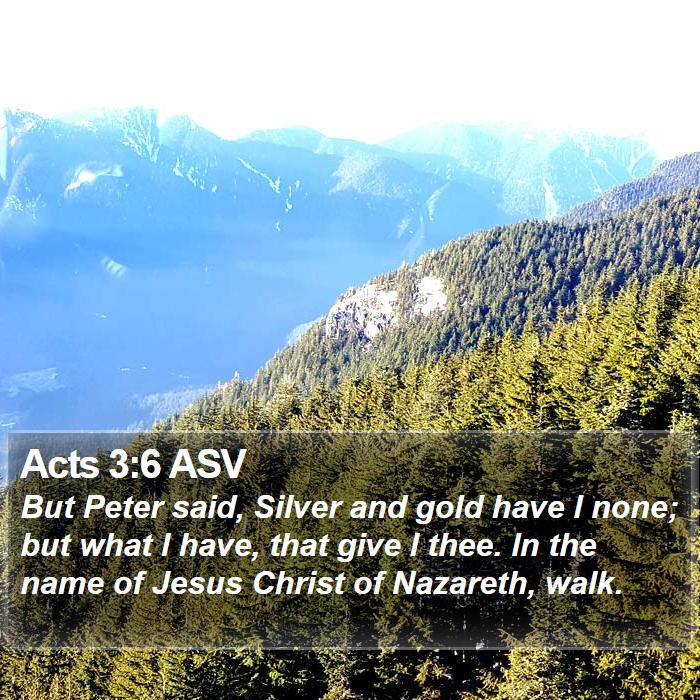 Acts 3:6 ASV Bible Study