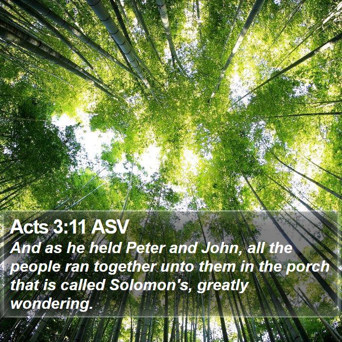 Acts 3:11 ASV Bible Study