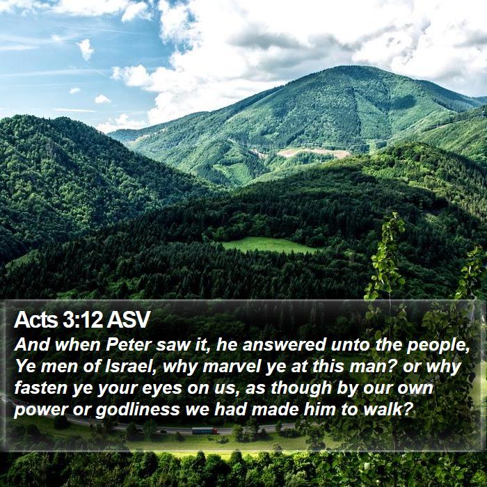 Acts 3:12 ASV Bible Study