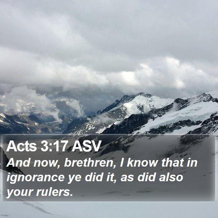 Acts 3:17 ASV Bible Study