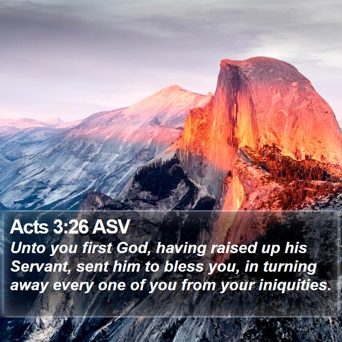 Acts 3:26 ASV Bible Study