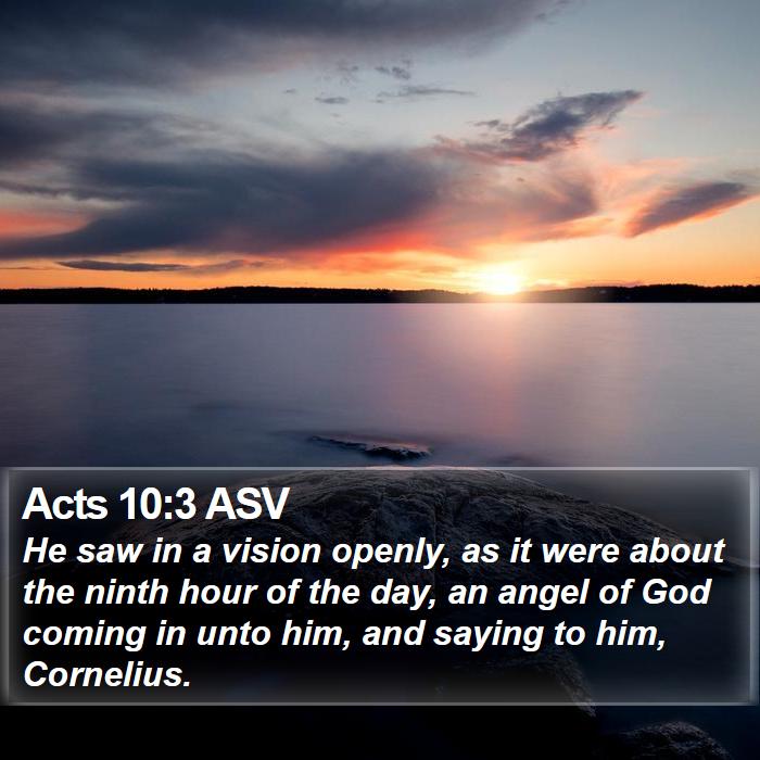 Acts 10:3 ASV Bible Study