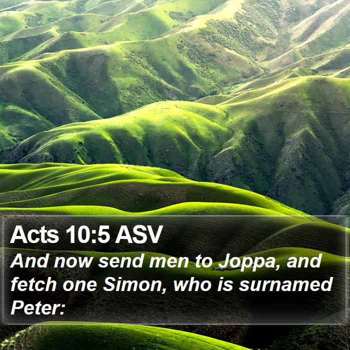 Acts 10:5 ASV Bible Study