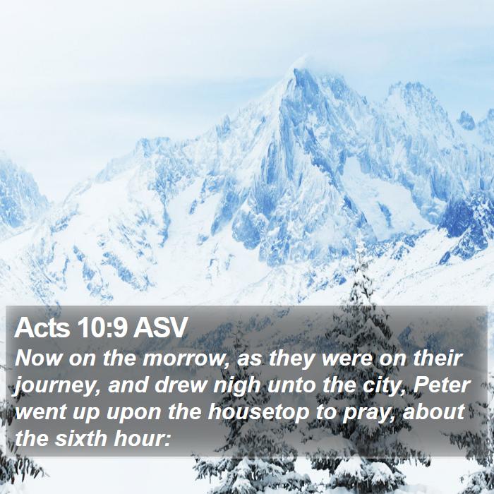 Acts 10:9 ASV Bible Study