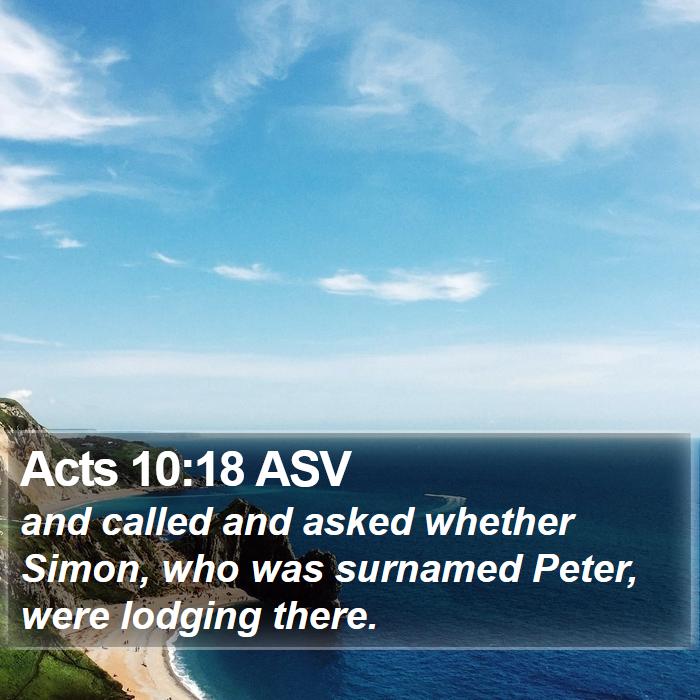 Acts 10:18 ASV Bible Study