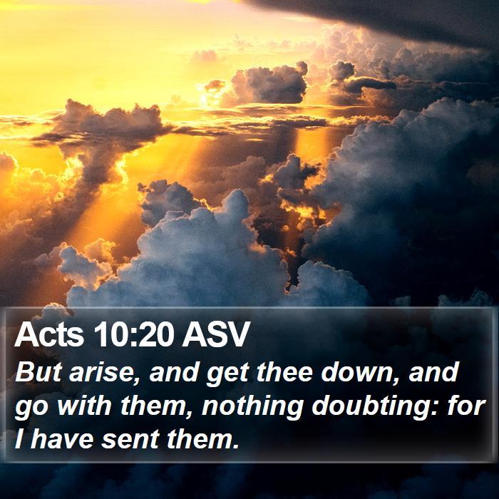 Acts 10:20 ASV Bible Study