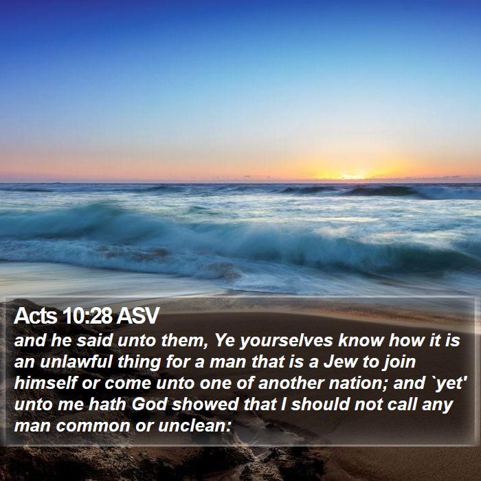 Acts 10:28 ASV Bible Study