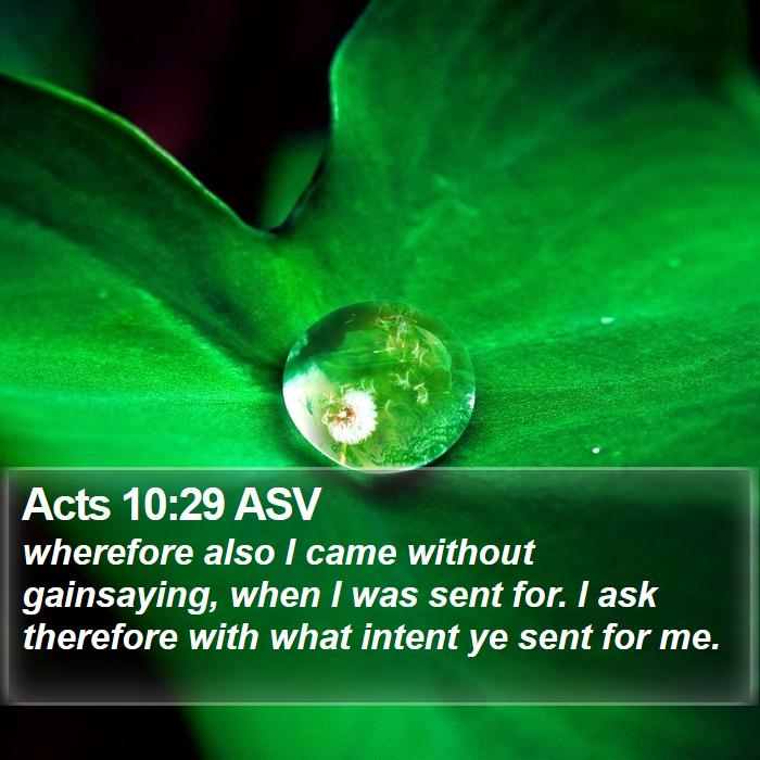 Acts 10:29 ASV Bible Study