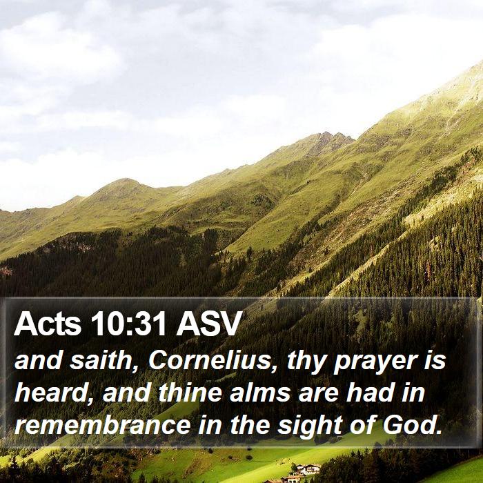 Acts 10:31 ASV Bible Study