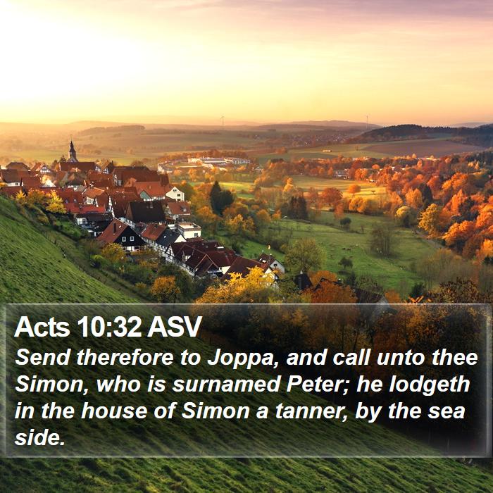 Acts 10:32 ASV Bible Study