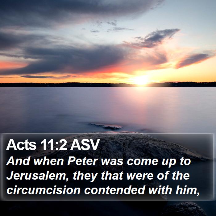 Acts 11:2 ASV Bible Study