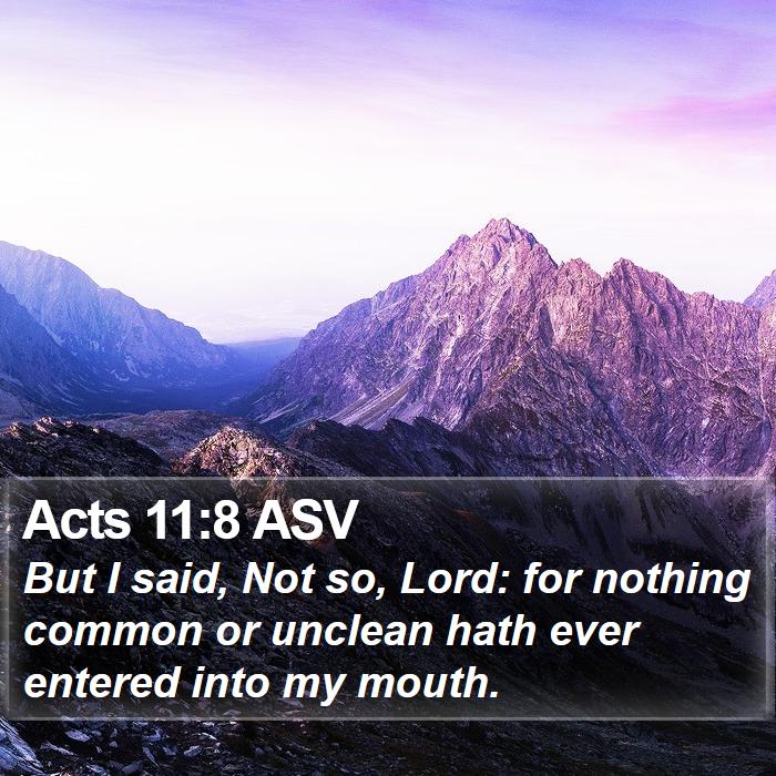 Acts 11:8 ASV Bible Study