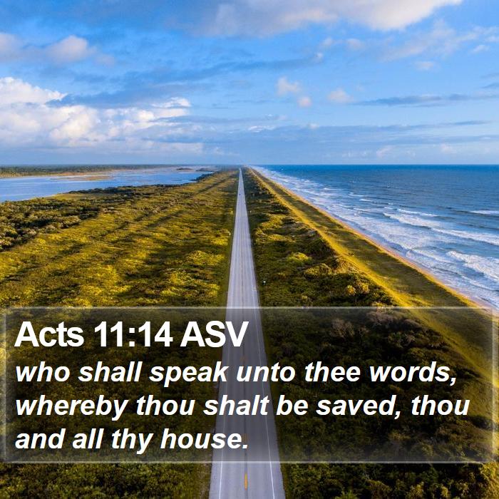 Acts 11:14 ASV Bible Study