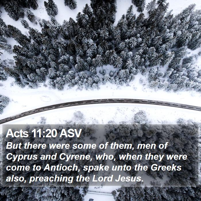 Acts 11:20 ASV Bible Study