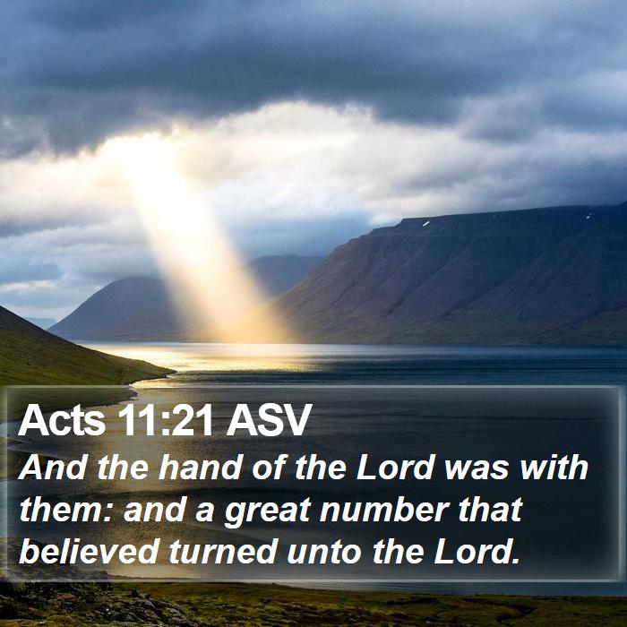 Acts 11:21 ASV Bible Study