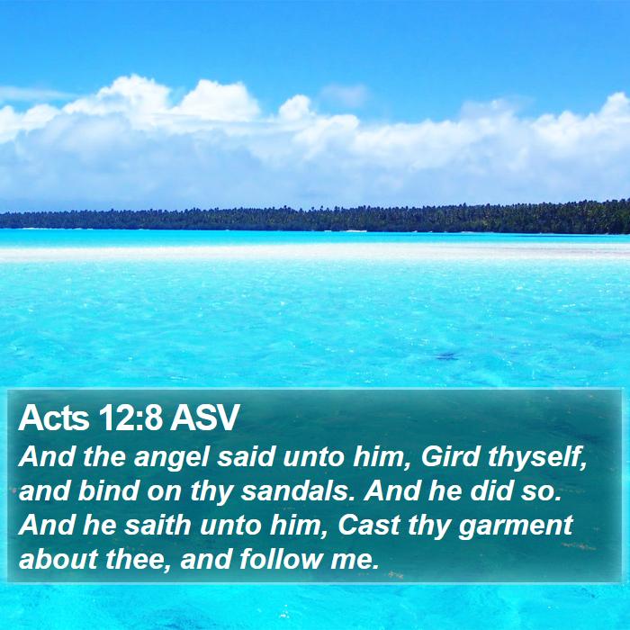 Acts 12:8 ASV Bible Study