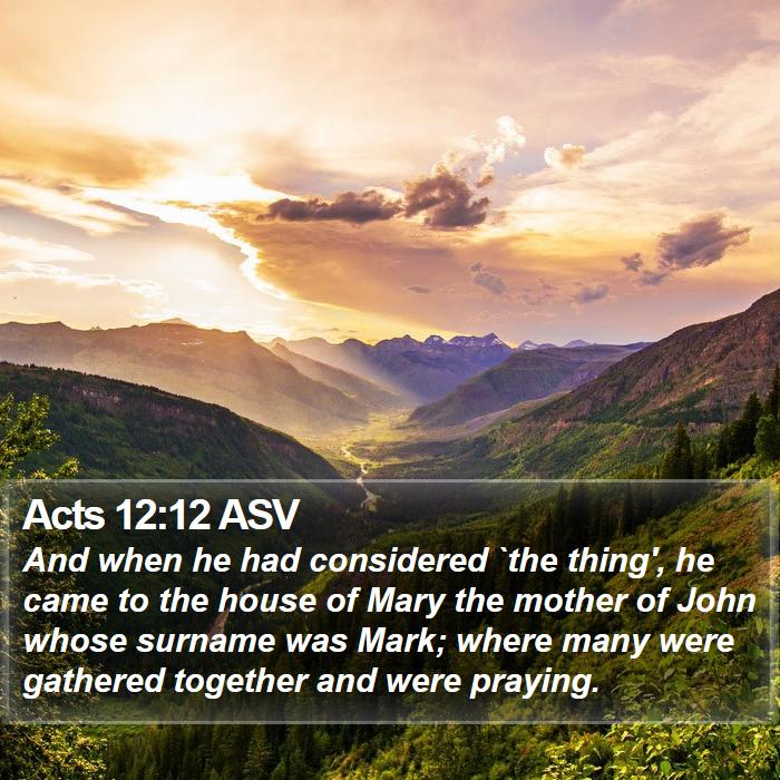 Acts 12:12 ASV Bible Study