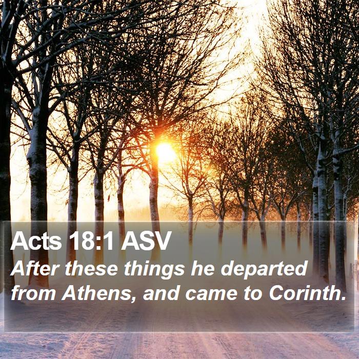 Acts 18:1 ASV Bible Study