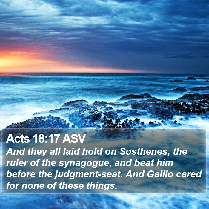 Acts 18:17 ASV Bible Study