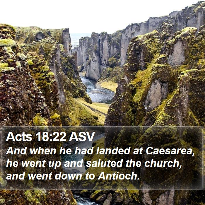 Acts 18:22 ASV Bible Study