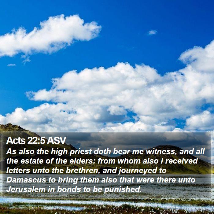 Acts 22:5 ASV Bible Study