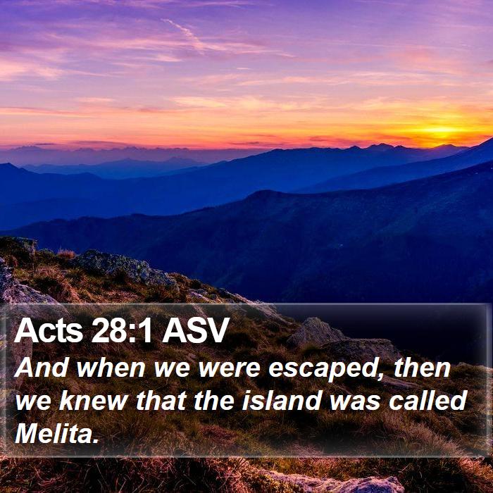 Acts 28:1 ASV Bible Study