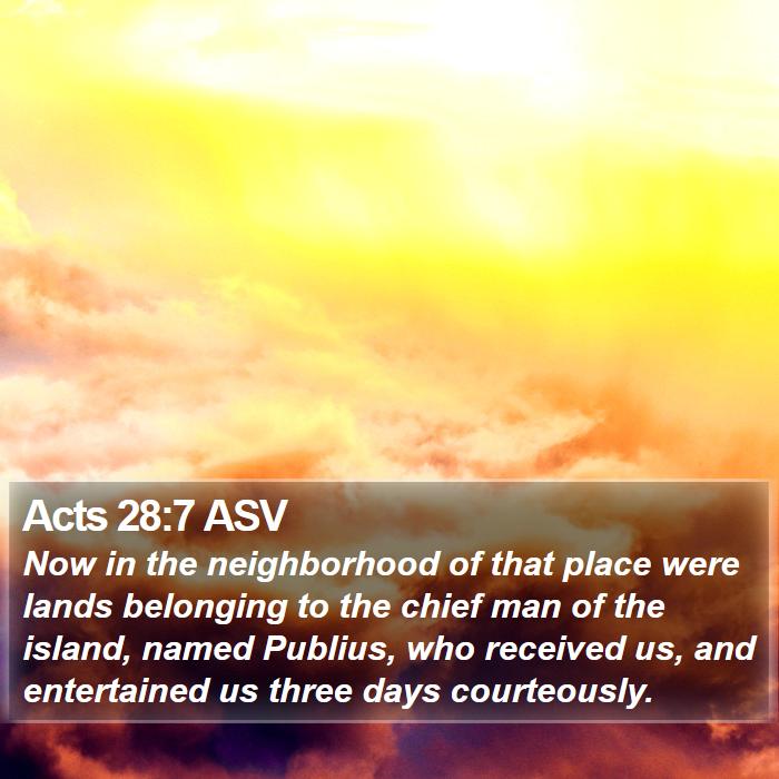 Acts 28:7 ASV Bible Study