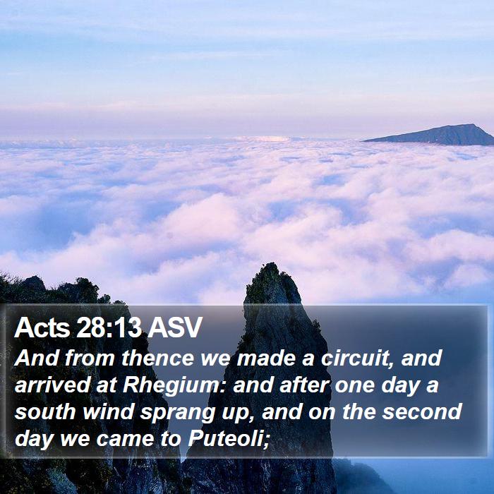 Acts 28:13 ASV Bible Study