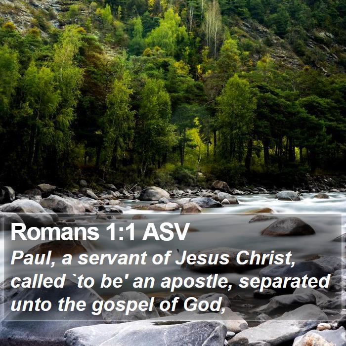 Romans 1:1 ASV Bible Study