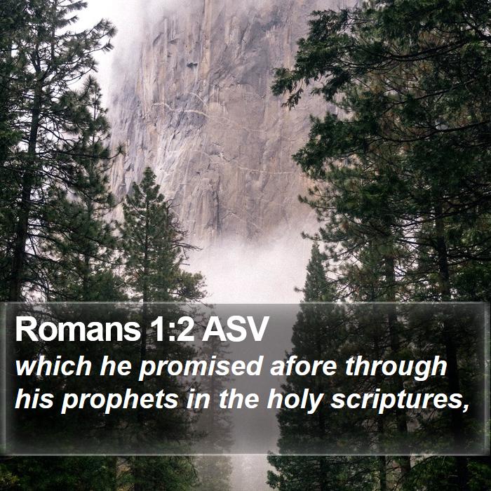 Romans 1:2 ASV Bible Study