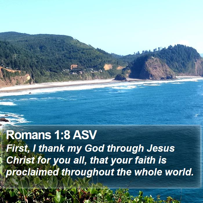 Romans 1:8 ASV Bible Study