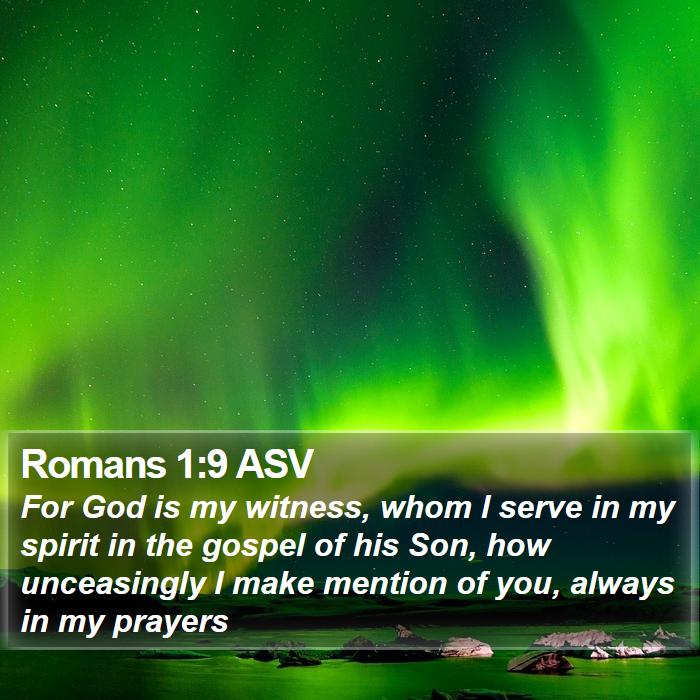 Romans 1:9 ASV Bible Study