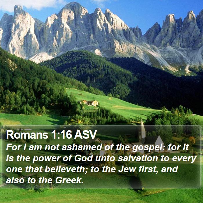 Romans 1:16 ASV Bible Study