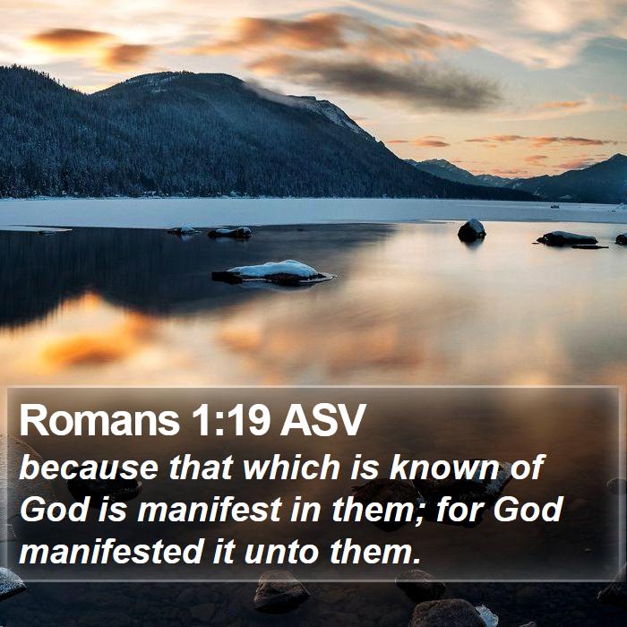 Romans 1:19 ASV Bible Study