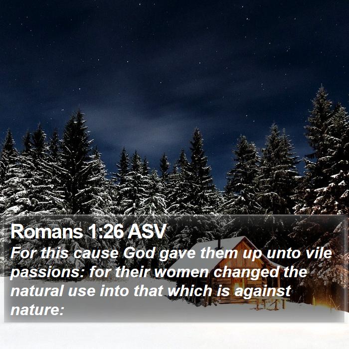 Romans 1:26 ASV Bible Study