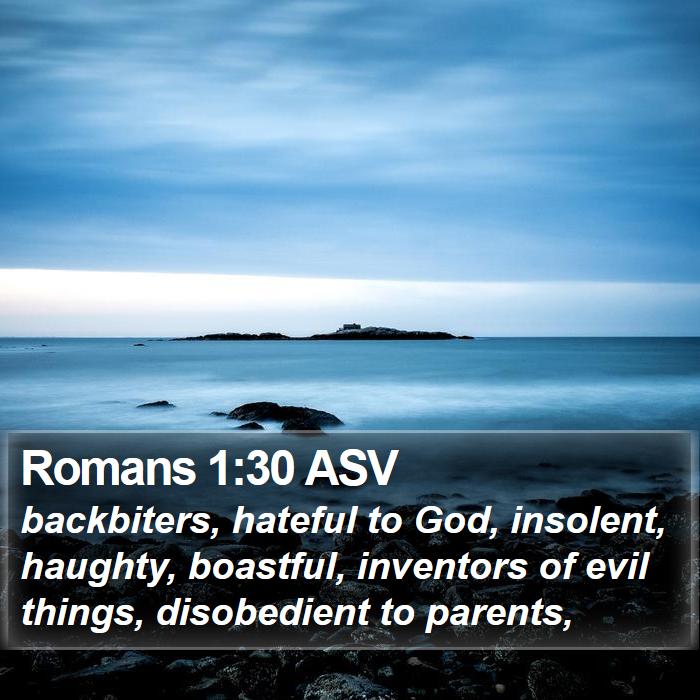 Romans 1:30 ASV Bible Study