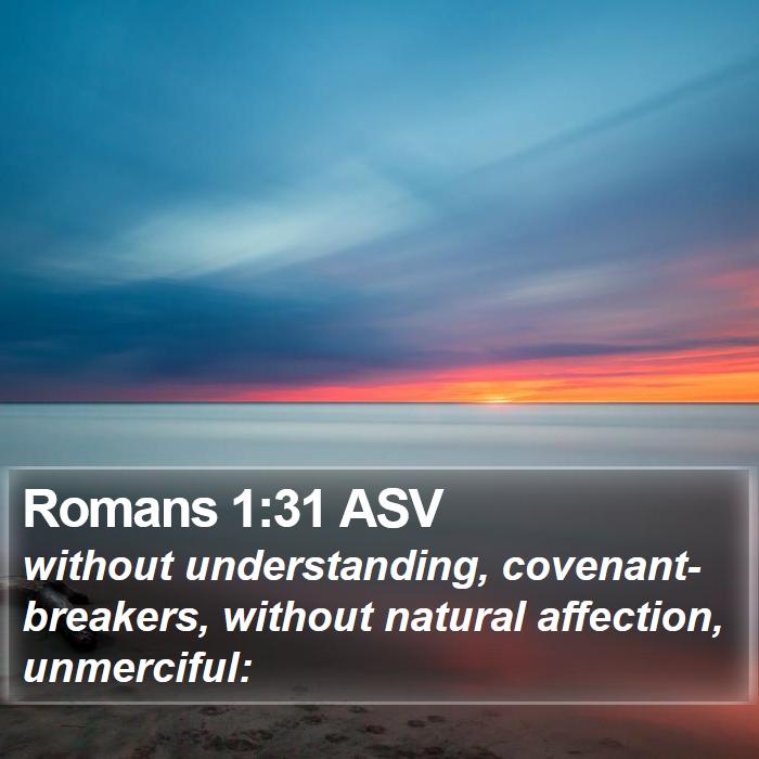 Romans 1:31 ASV Bible Study